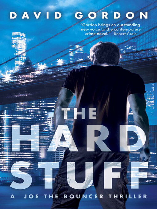 Title details for The Hard Stuff by David Gordon - Available